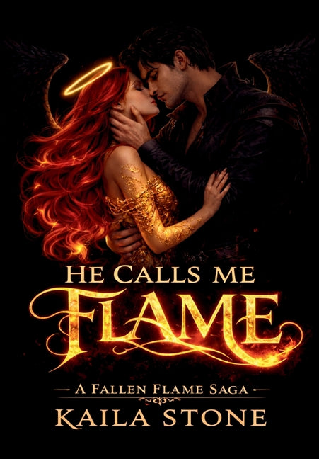 He Calls Me Flame