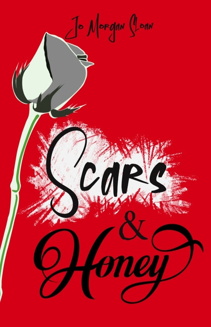 Scars & Honey