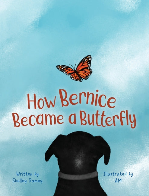 How Bernice Became a Butterfly