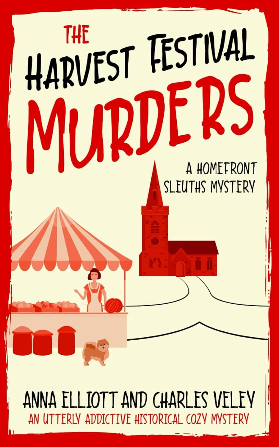 The Harvest Festival Murders: A Homefront Sleuths Mystery