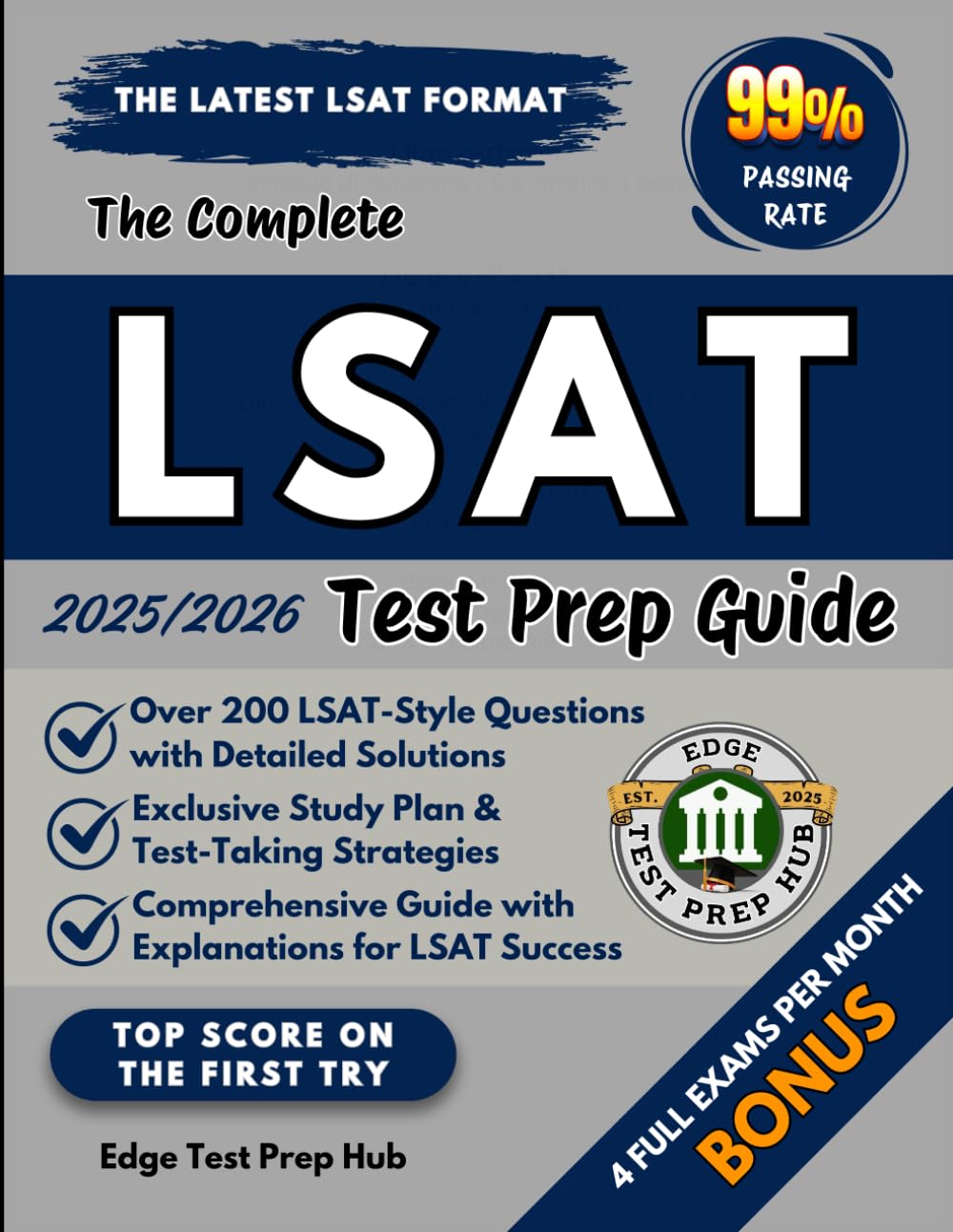 The Complete LSAT Test Prep Guide: Master the LSAT with 200+ practice questions, detailed solutions, exclusive study plans, and expert strategies for test