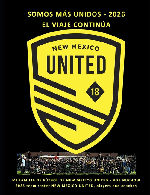 SOMOS Mas UNIDOS: New Mexico United - 2026