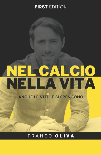 Nel Calcio E Nella Vita: Anche Le Stelle Si Spengono