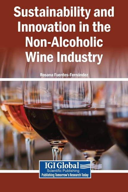 Sustainability and Innovation in the Non-Alcoholic Wine Industry