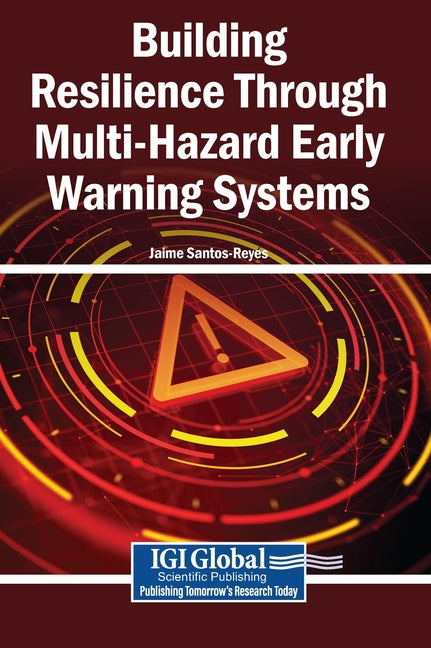 Building Resilience Through Multi-Hazard Early Warning Systems