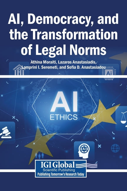 Ai, Democracy, and the Transformation of Legal Norms