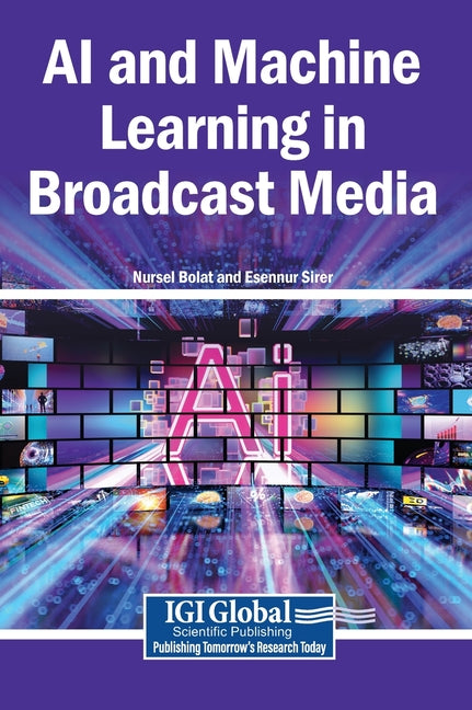 AI and Machine Learning in Broadcast Media