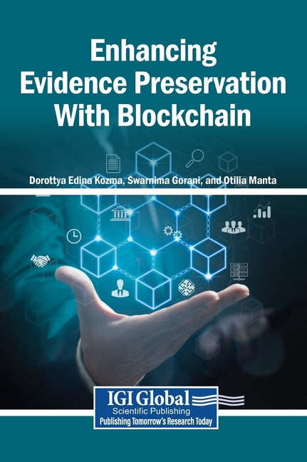 Enhancing Evidence Preservation with Blockchain