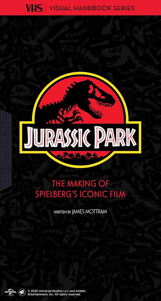 Jurassic Park: Vhs: The Making of Steven Spielberg's Iconic Film