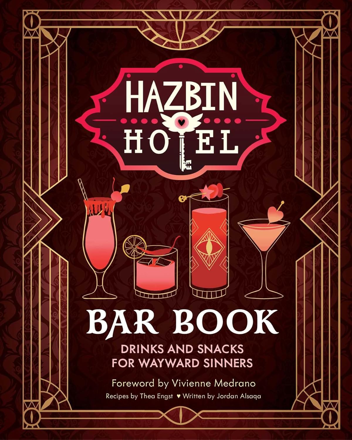 The Hazbin Hotel Bar Book: Drinks and Snacks for Wayward Sinners