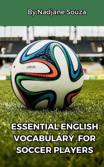 Essential English Vocabulary for Soccer Players