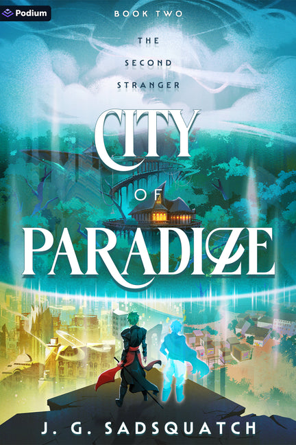 City of Paradize: A Military Portal Fantasy