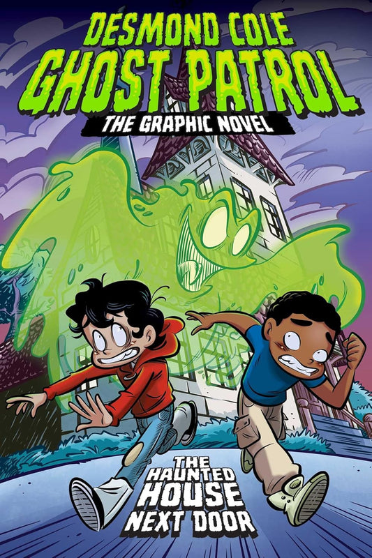 The Haunted House Next Door the Graphic Novel
