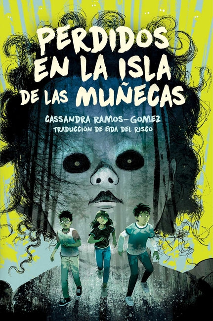 Perdidos En La Isla de Las Munecas (Lost on Doll Island)