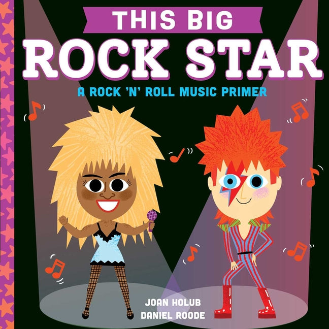 This Big Rock Star: A Rock 'n' Roll Music Primer