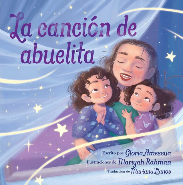 La Cancion de Abuelita (Abuelita's Song)