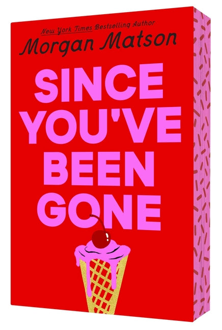 Since You've Been Gone (Reissue)