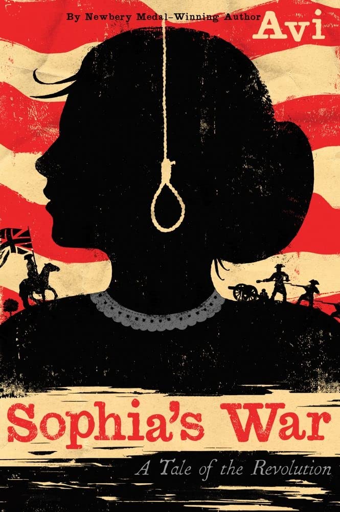 Sophia's War: A Tale of the Revolution (Reissue)