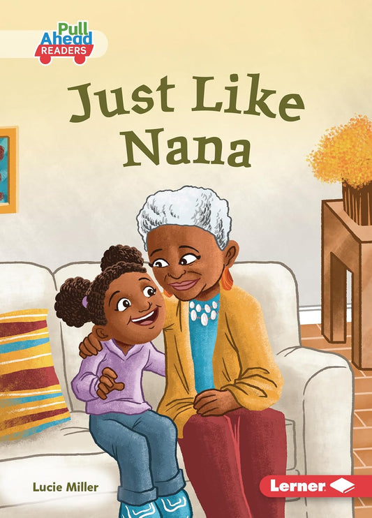 Just Like Nana