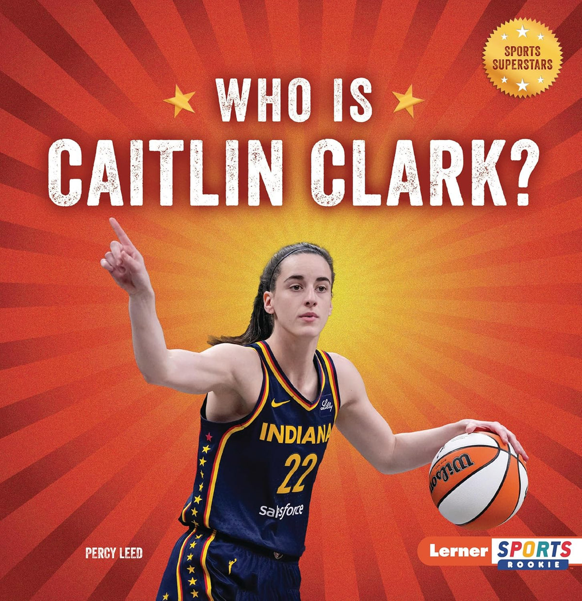 Who Is Caitlin Clark?: Indiana Fever Superstar