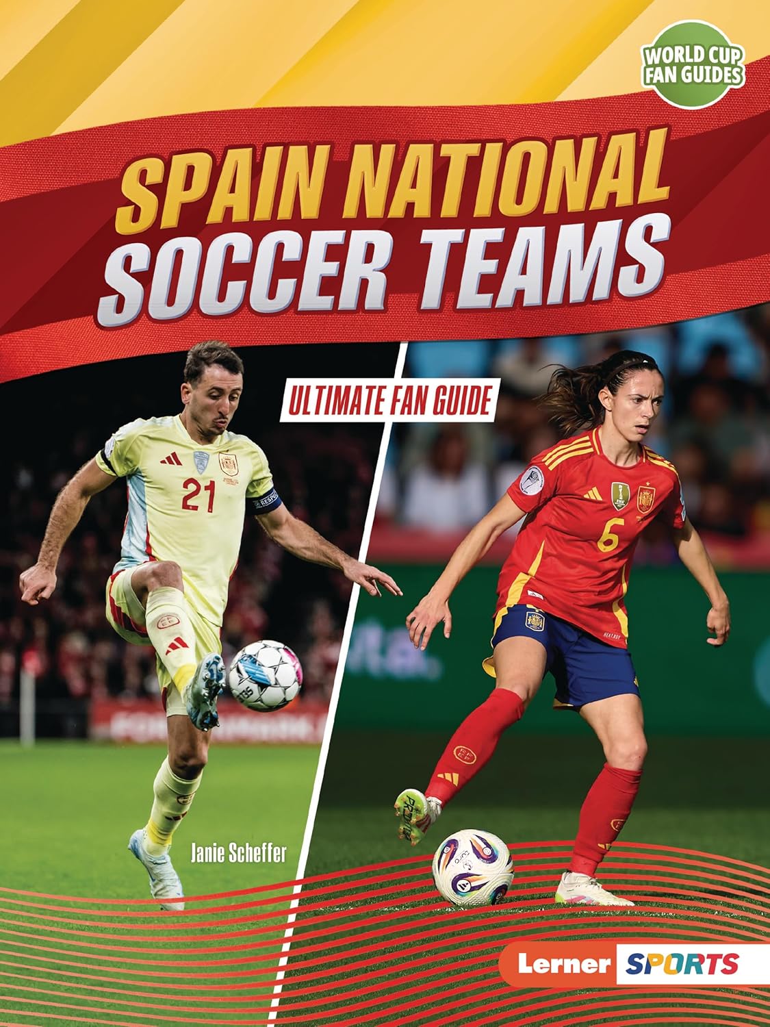 Spain National Soccer Teams: Ultimate Fan Guide
