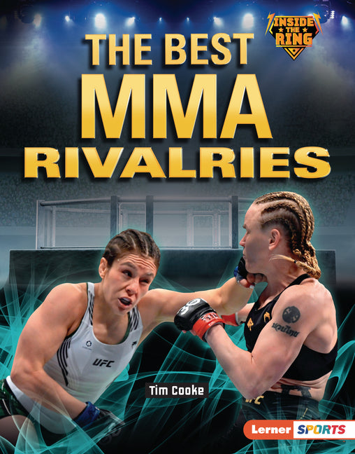 The Best Mma Rivalries