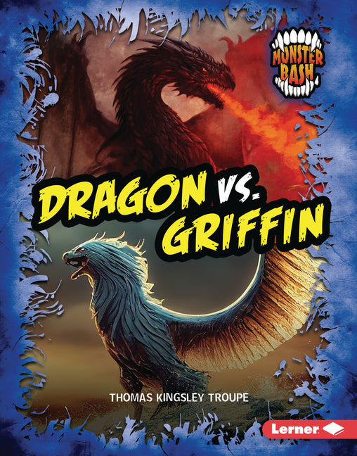 Dragon vs. Griffin: A Legendary Smackdown