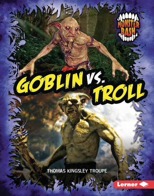 Goblin vs. Troll: A Legendary Smackdown