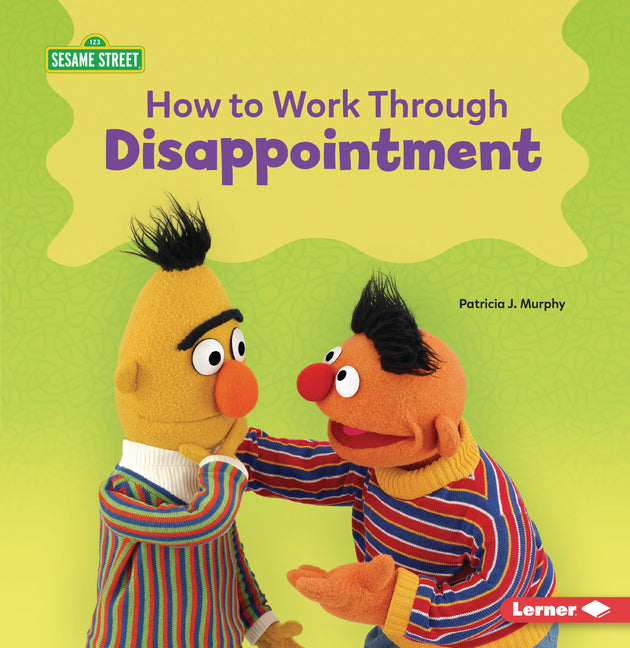 How to Work Through Disappointment