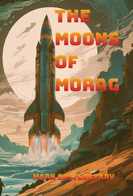 The Moons Of Morag