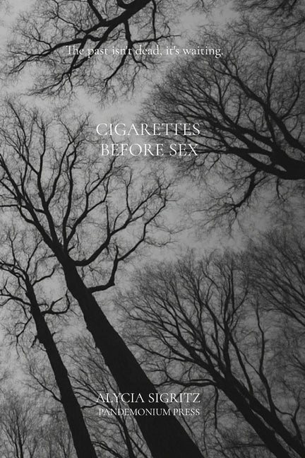 Cigarettes Before Sex