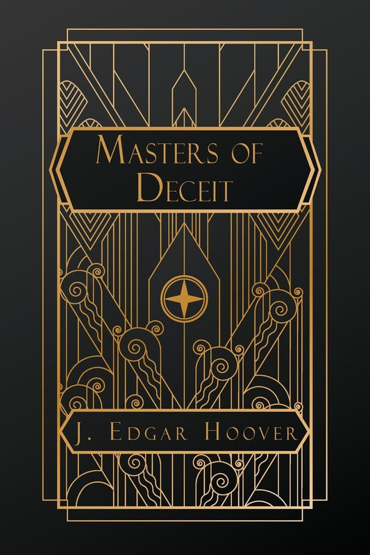 Masters of Deceit