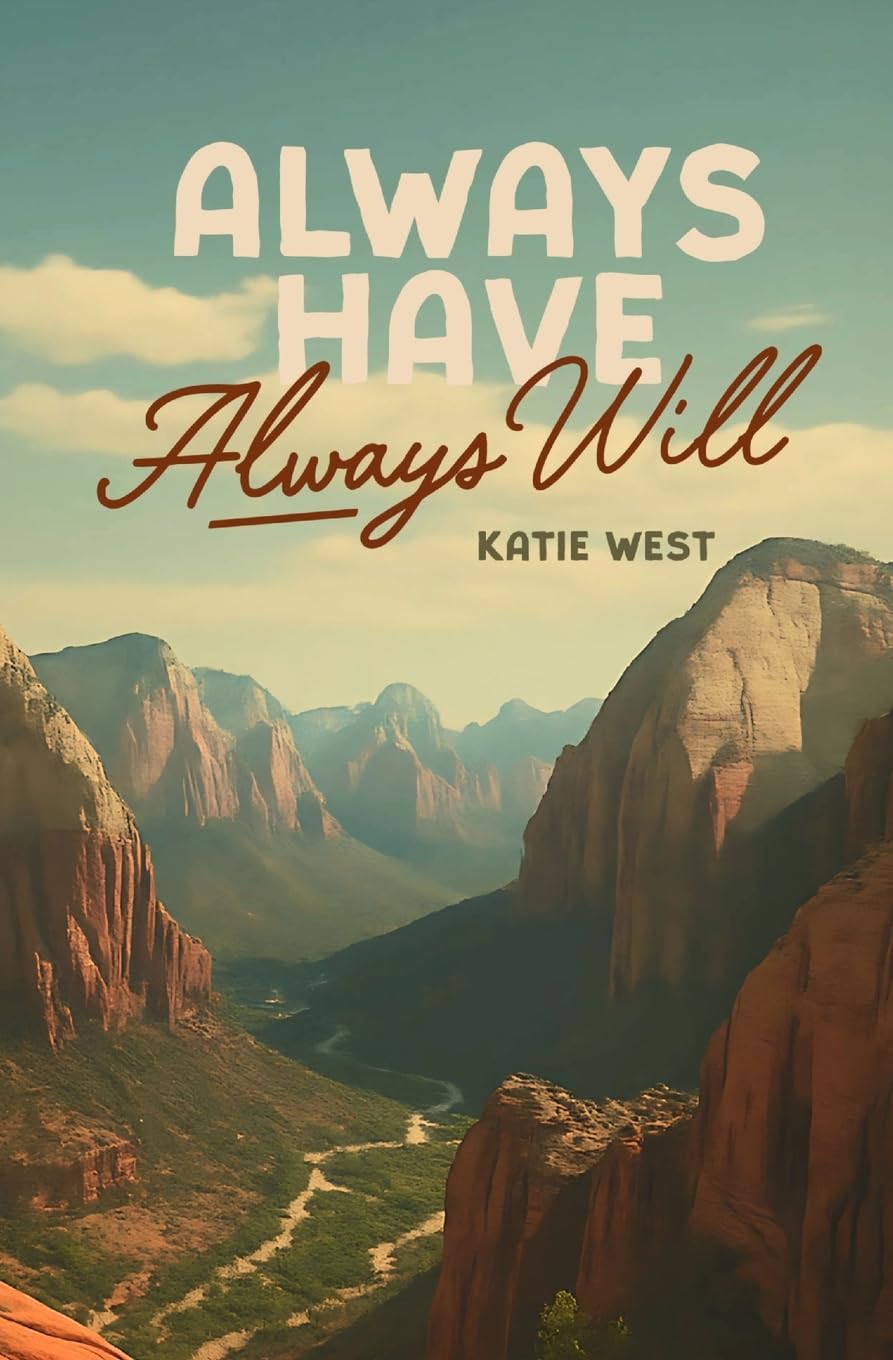 Always Have, Always Will