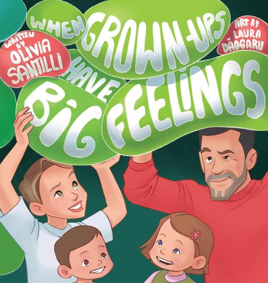 When Grown-Ups Have Big Feelings