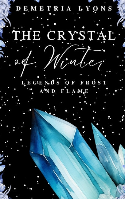 The Crystal of Winter