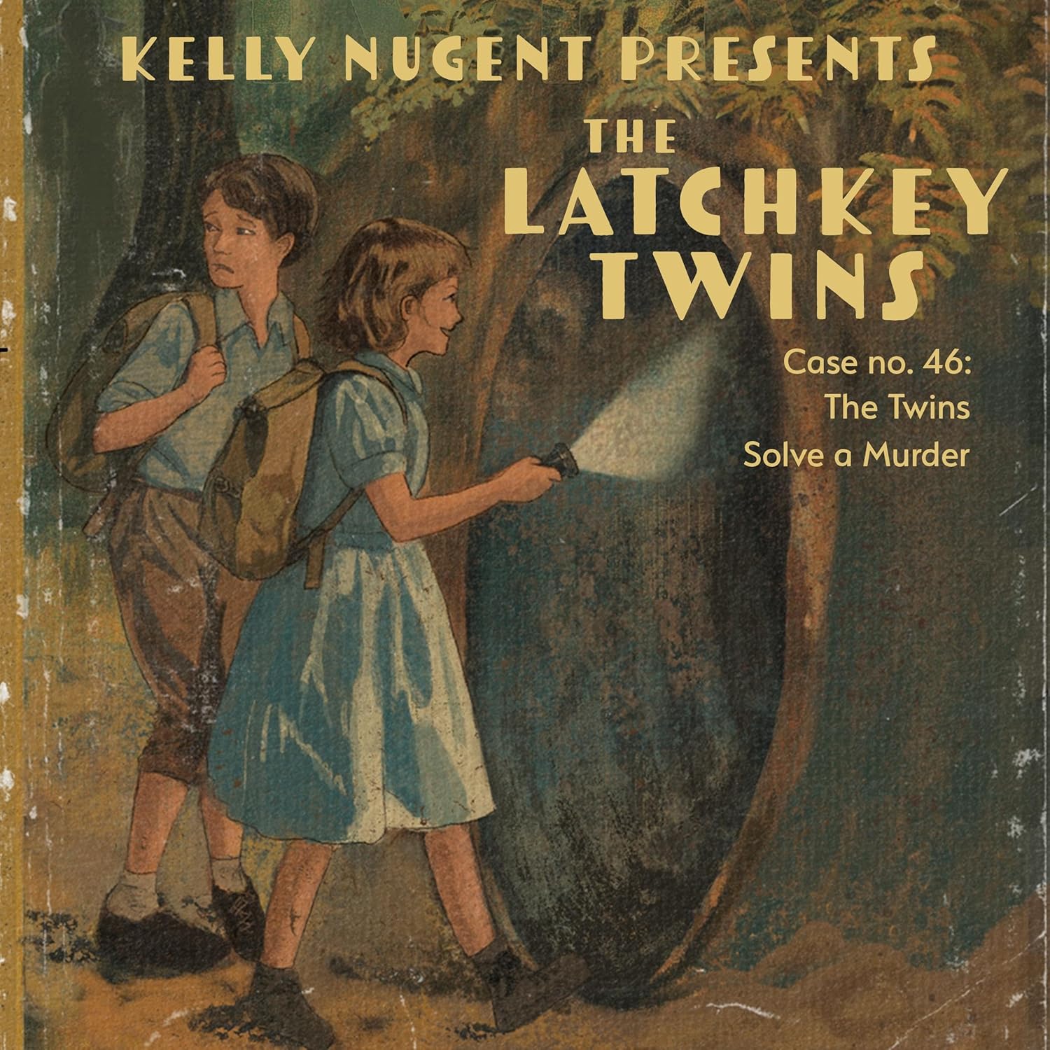 The Latchkey Twins Case No. 46: The Twins Solve a Murder