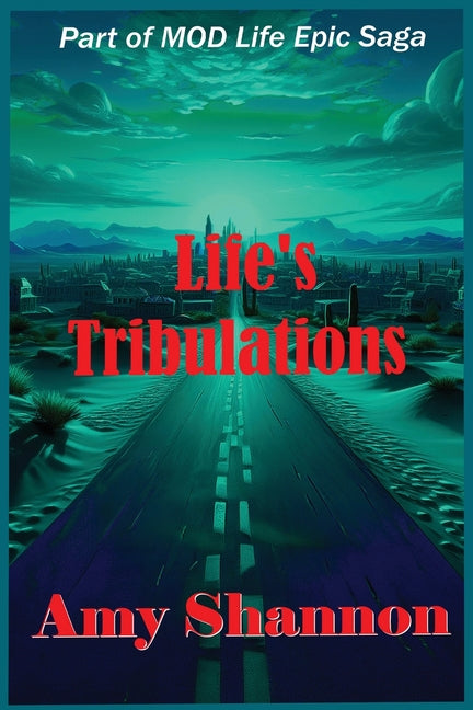 Life's Tribulations
