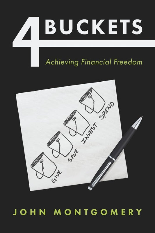 4 Buckets Achieving Financial Freedom
