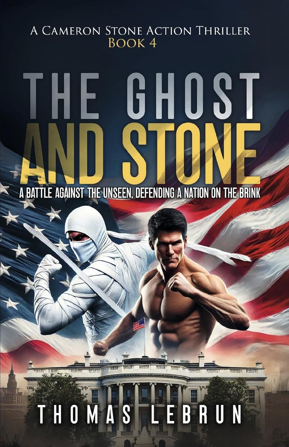 Ghost and Stone A Battle Against the Unseen, Defending a Nation on the Brink