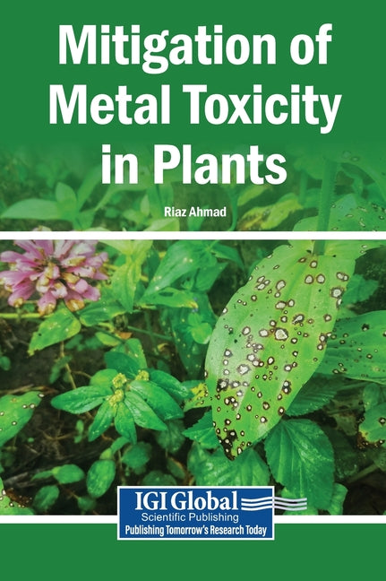 Mitigation of Metal Toxicity in Plants
