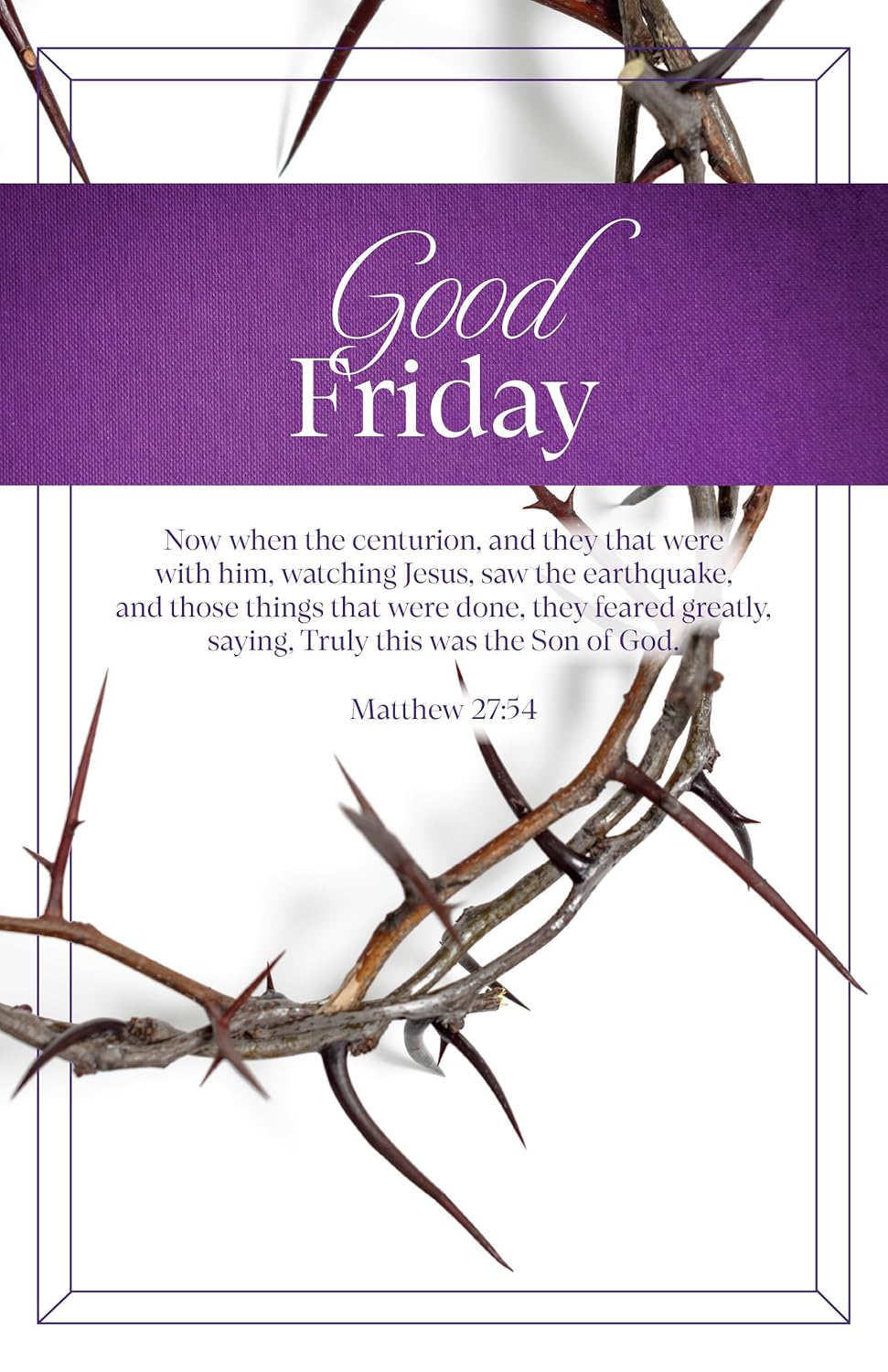 Good Friday Bulletin: Watching Jesus (Package of 100): Matthew 27:54 (Kjv)