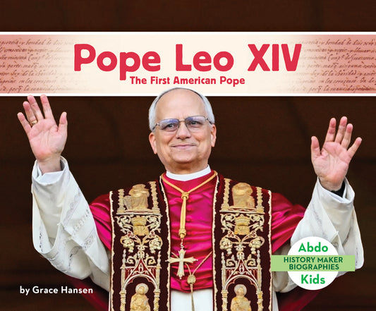 Pope Leo XIV: The First American Pope: First American Pope