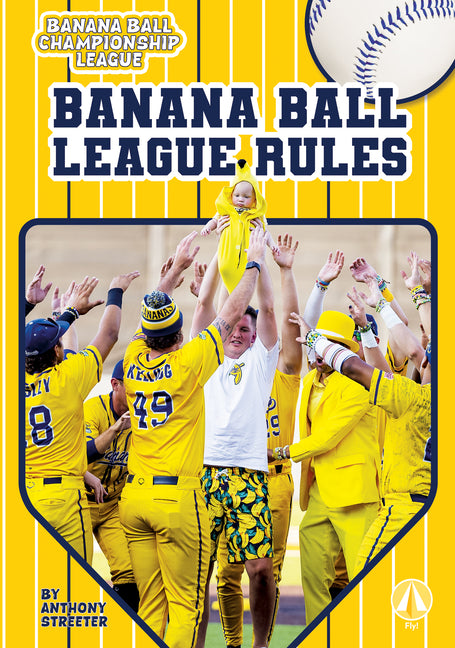 Banana Ball League Rules
