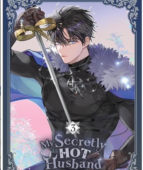 My Secretly Hot Husband, Vol. 3