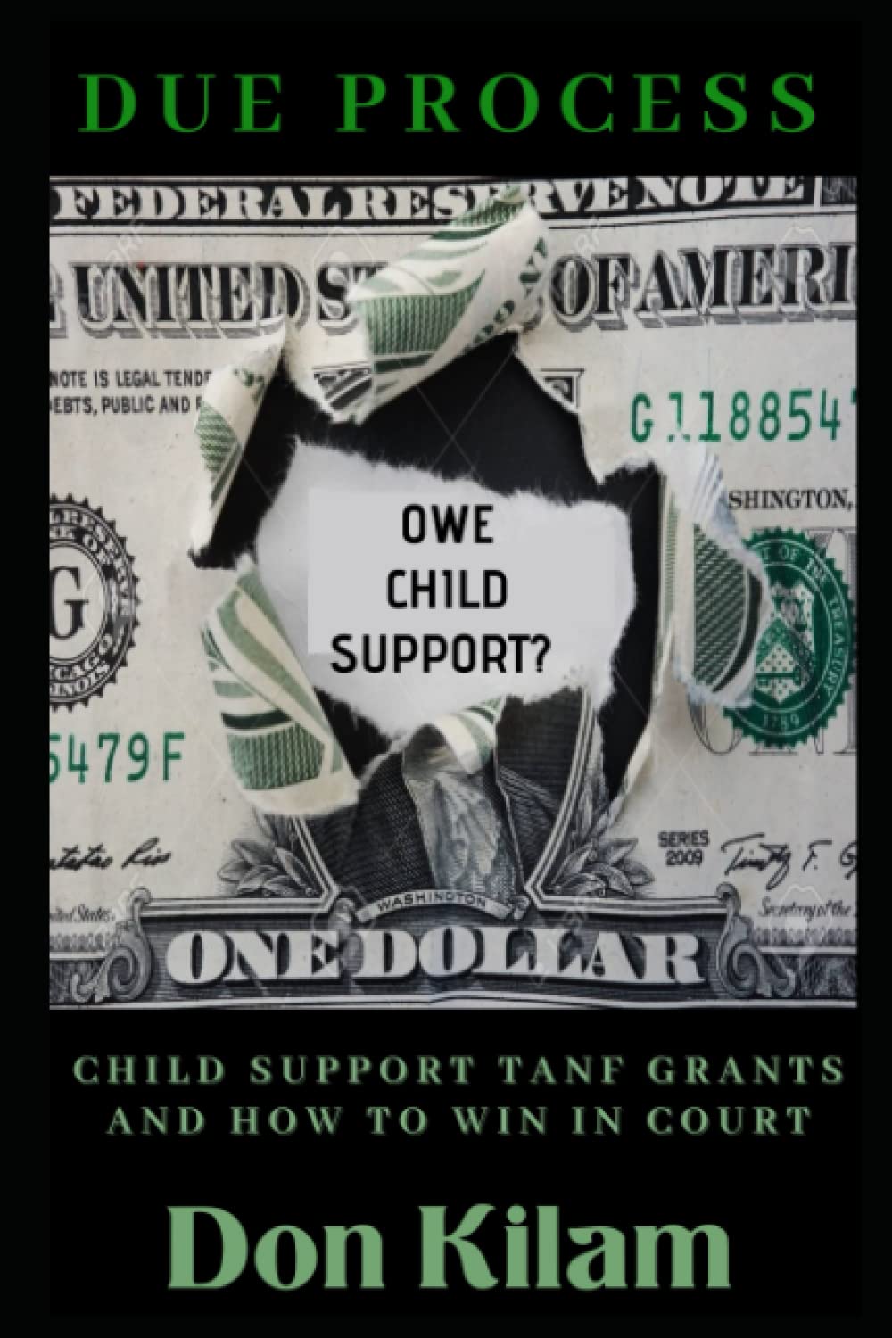 Due Process: Child Support Tanf Grants & How To Win In Court