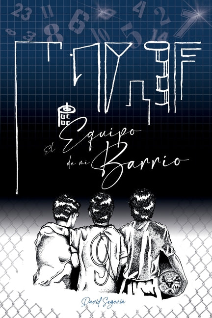 El Equipo de mi Barrio