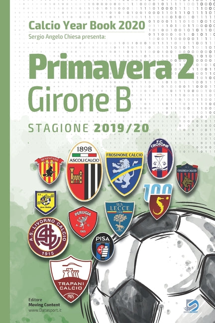 Primavera 2 Girone B 2019/2020: Tutto il calcio in cifre
