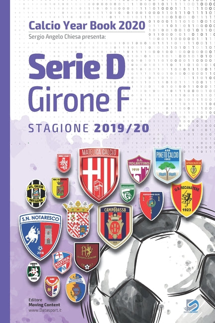 Serie D Girone F 2019/2020: Tutto il calcio in cifre
