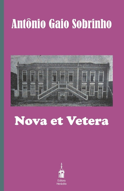 Nova et Vetera