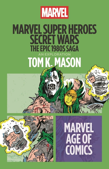 Marvel Super Heroes Secret Wars: The Epic 1980s Saga